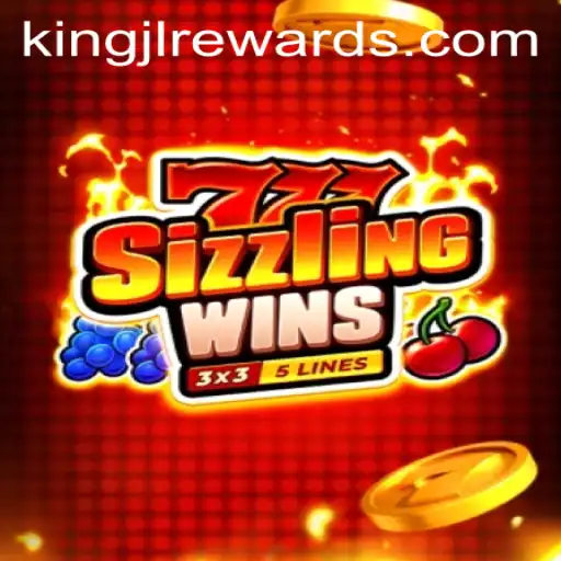 Exploring the Exciting World of 777SizzlingWins: Rules, Features, and the KingJL Influence
