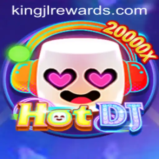 Discover the Thrills of HotDJ with kingjl: A New Era in Interactive Gaming